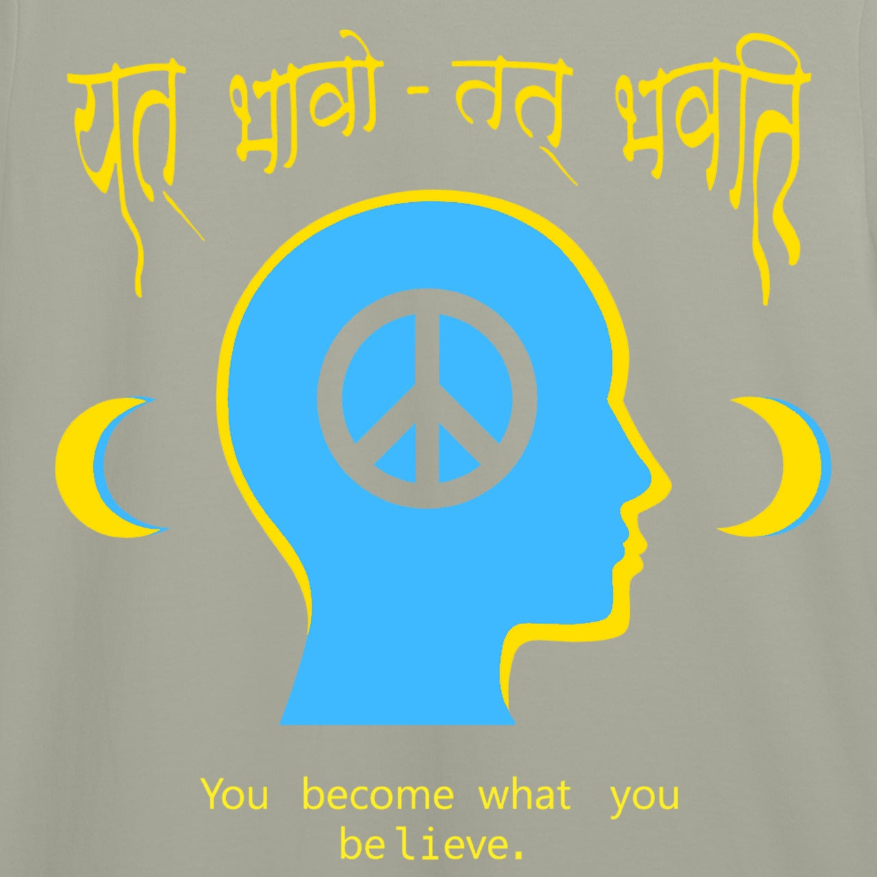 you become what you believe Tee